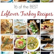 16 of the BEST Leftover Turkey Recipes - Perfect for Thanksgiving Leftovers! @natashaskitchen