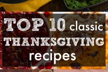 From Turkey to mashed potatoes and cranberry sauce - our Top 10 Classic Thanksgiving Recipes that you can't NOT make for your Thanksgiving menu! | natashaskitchen.com