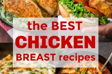 40+ Best Chicken Breast Recipes